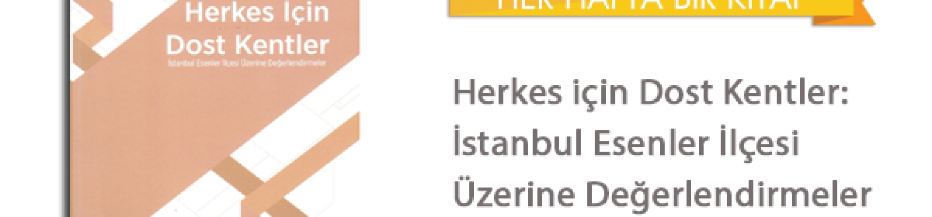 Herkes için Dost Kentler
