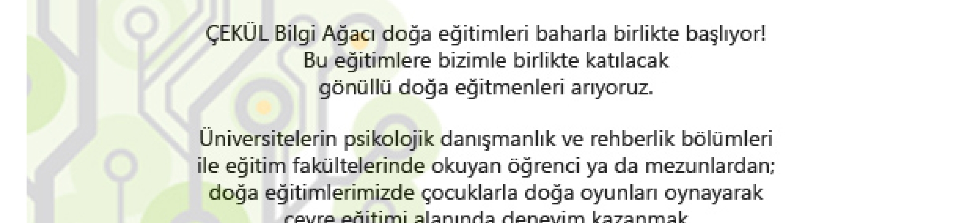 ÇEKÜL Gönüllü Doğa Eğitmenlerini Arıyor!