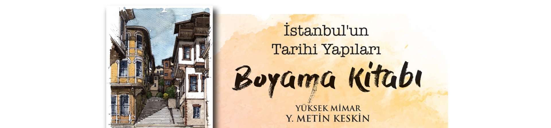 İstanbul'un Tarihi Yapıları Boyama Kitabı! 