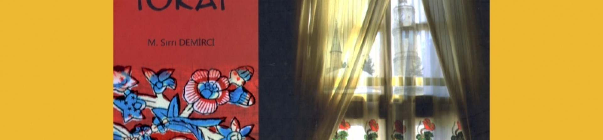 Elvan Yazmalar Diyarı: Tokat