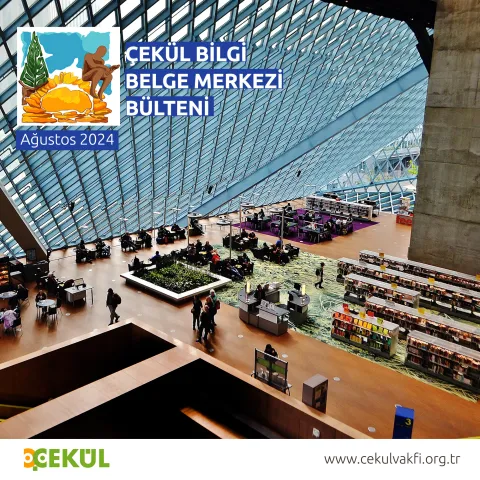 ÇEKÜL Bilgi Belge Merkezi - Ağustos 2024 Bülteni