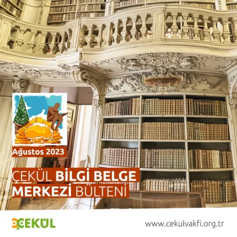 ÇEKÜL Bilgi Belge Merkezi Ağustos Bülteni 