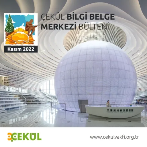 ÇEKÜL Bilgi Belge Merkezi Kasım Bülteni 