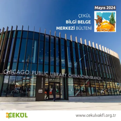 ÇEKÜL Bilgi Belge Merkezi Mayıs Bülteni