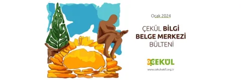 ÇEKÜL Bilgi Belge Merkezi Ocak Bülteni 